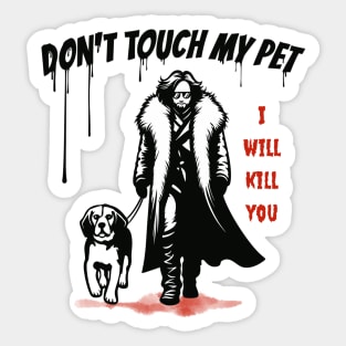 Don't Touch My Pet - Assassin and Beagle dog Sticker